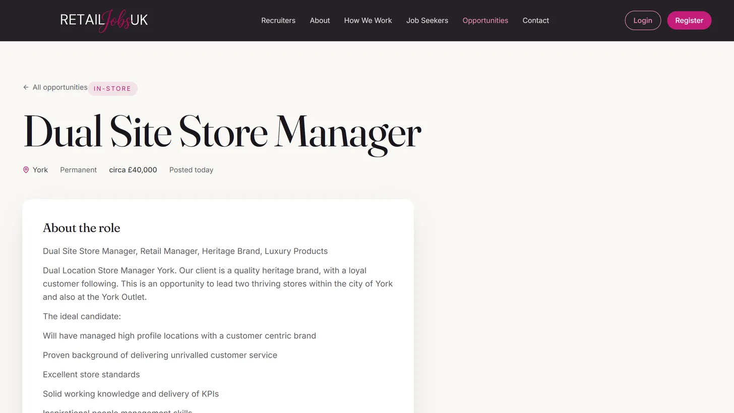 A Retail Jobs UK role page for a Dual Site Store Manager in York, showing the location, contract type, salary of circa £40,000 and the start of the role description.